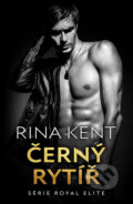 E-kniha: Černý rytíř (Rina Kent)