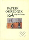 Rok čtyřiadvacet - Patrik Ouředník, Paseka, 2002