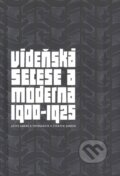 Vídeňská secese a moderna 1900-1925 - Miroslav Ambroz, Moravská galerie v Brně, 2005