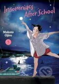 Insomniacs After School Vol 5 - Makoto Ojiro, Viz Media, 2024