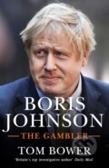 Kniha: Boris Johnson (Tom Bower). Random House, 2020
