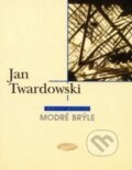 Kniha: Modré brýle (Jan Twardowski)