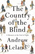 The Country Of The Blind - Andrew Leland, Penguin Books, 2023