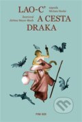 Kniha: Lao'c na cestě draka (Miriam Henke). Pink Box, 2024