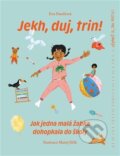 Kniha: Jekh, duj, trin! (Eva Danišová)