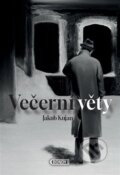Kniha: Večerní věty (Jakub Kujan). Bondy, 2024