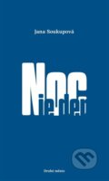 Kniha: Noc je den (Jana Soukupová). Druhé město, 2024
