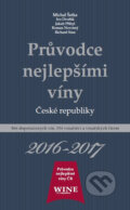 Průvodce nejlepšími víny České republiky 2016/2017 - Kolektiv autorů, Yacht, 2016