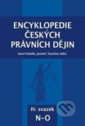Encyklopedie českých právních dějin IV. - Karel Schelle, Jaromír Tauchen, 2016