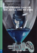 The Strange Case of Dr Jekyll and Mr Hyde - Robert Louis Stevenson, J. Borsbey , R. Swan, Alberto Macone (ilustrácie), 2014