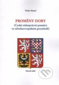 Kniha: Proměny doby (Václav Ryneš). Knihař, 2015