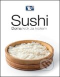 Sushi - Doma, krok za krokem - Roman Vaněk, Pražský kulinářský institut, 2024