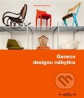 Kniha: Geneze designu nábytku (Daniela Karasová). Arbor vitae, 2012