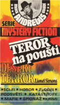 Kniha: Teror na poušti (Lionel Simons). InterPress, 1992