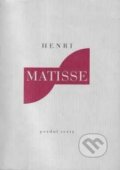 Kniha: Pozdní texty (Henri Matisse). Arbor vitae, 1999