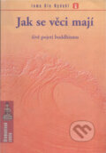 Kniha: Jak se věci mají (Ole Nydahl). Společnost diamantové cesty, 1999