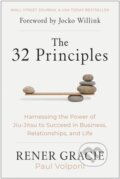 Kniha: The 32 Principles (Paul Volponi a Rener Gracie)