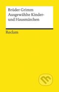 Kniha: Ausgewählte Kinder- und Hausmärchen (Jacob Grimm). 