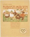 Kniha: Radosti malých : řada 24 obrázků ze života našich dětí s prostonárodními říkadly (Richard Lauda). Paseka, 1996