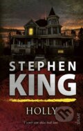 Kniha: Holly (Stephen King), 2024 Kniha: Holly (Stephen King), 2024