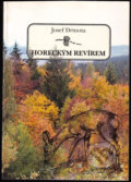 Kniha: Horeckým revírem (Josef Drmota). Sursum, 1999