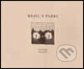 Kniha: Měsíc v parku (Pavel Hájek). Větrné mlýny, 1999