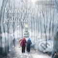 Kniha: Vianočná jedlička (Drahomíra Pechočiaková)