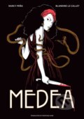 Kniha: Medea (Blandine Le Callet). Dark Horse, 2024