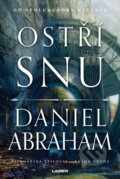 Kniha: Kniha druhá: Ostří snů (Daniel Abraham). Laser books, 2024