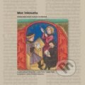 Kniha: Moc inkoustu - Středověká knižní kultura na Moravě (Dalibor Havel, Lenka Malárová Šmídová, Lukáš Führer a Přemysl Bar)