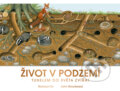 Kniha: Život v podzemí (John Woodward). Drobek, 2024