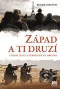 Kniha: Západ a ti druzí (Roger Scruton)