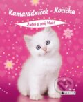 Kniha: Kamarádníček – Kočička (Nakladatelství Fragment)