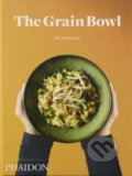 The Grain Bowl - Nik Williamson, Phaidon, 2016