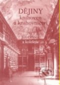 Dějiny knihoven a knihovnictví - Jiří Cejpek, 2002