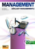 Management: Základy managementu - Jaroslav Zlámal, Jana Bellová, Petr Bačík, 2016