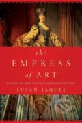 Kniha: The Empress of Art (Susan Jaques). W. W. Norton & Company, 2016