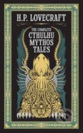 The Complete Cthulhu Mythos Tales - Howard Phillips Lovecraft, 2016