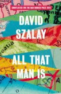 All That Man is - David Szalay, Vintage, 2016