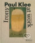 Paul Klee: Irony at Work - Angela Lampe, 2016
