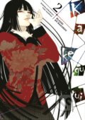 Kniha: Kakegurui: Blázni do hazardu 2 (Homura Kawamoto). Gate, 2024