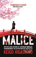Kniha: Malice (Keigo Higashino). Abacus, 2015