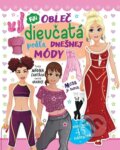 Kniha: Obleč dievčatá podľa dnešnej módy (Foni book). Foni book, 2024