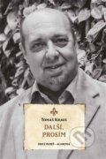 Kniha: Další, prosím (Tomáš Kraus). Academia, 2024