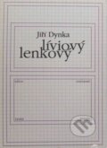 Kniha: Líviový lenkový (Jiří Dynka). Knihovna Jana Drdy, 2000