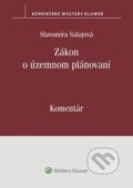 Kniha: Zákon o územnom plánovaní (Slavomíra Salajová). Wolters Kluwer, 2024