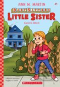 Kniha: Karen's Witch (Ann M. Martin). Scholastic, 2021