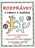 Rozprávky o psíkovi a mačičke - Josef Čapek, Josef Čapek (ilustrátor), Bookmedia, 2024