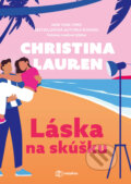 Láska na skúšku - Christina Lauren, Grada, 2024