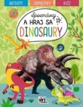 Kniha: Spoznávaj a hraj sa - Dinosaury (Jiri Models SK). Jiri Models SK, 2024
